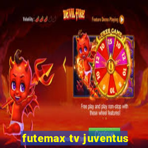 futemax tv juventus